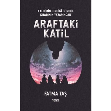 Araftaki Katil - Fatma Taş