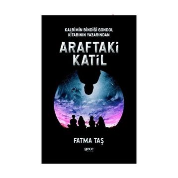 Araftaki Katil - Fatma Taş