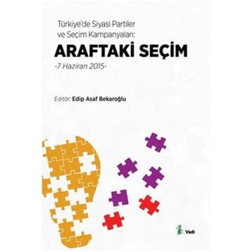 Araftaki Seçim - Edip Asaf Bekaroğlu