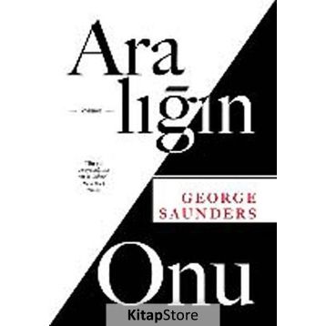 Aralığın Onu - George Saunders