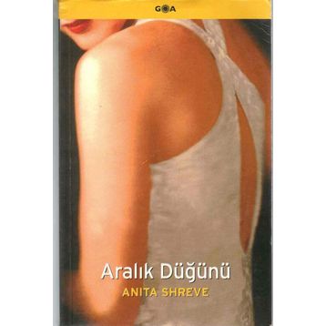 ARALIK DÜĞÜNÜ - ANITA SHREVE