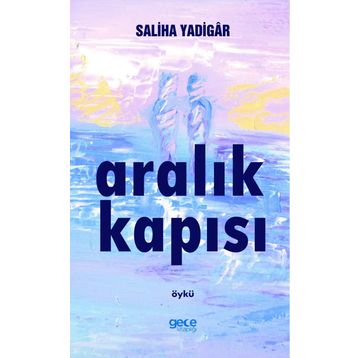 Aralık Kapısı - Saliha Yadigar
