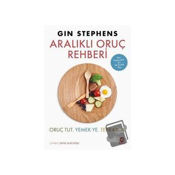 Aralıklı Oruç Rehberi - Gin Stephens