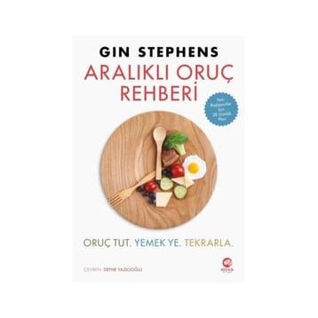 Aralıklı Oruç Rehberi - Gin Stephens