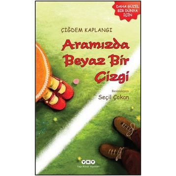 Aramızda Beyaz Bir Çizgi - Çiğdem Kaplangı