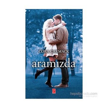 Aramızda - Cora Carmack