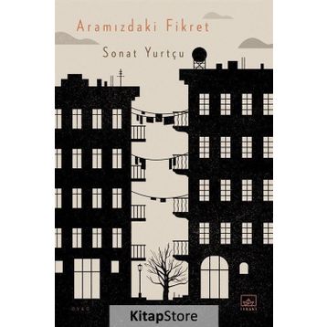 Aramızdaki Fikret - Sonat Yurtçu