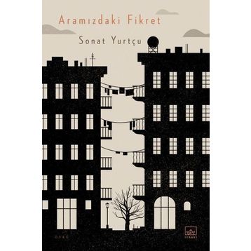 Aramızdaki Fikret - Sonat Yurtçu