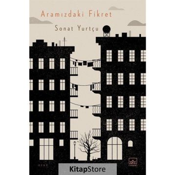 Aramızdaki Fikret - Sonat Yurtçu