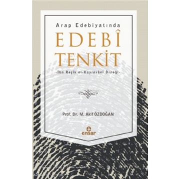 Arap Edebiyatında Edebi Tenkit - M. Akif Özdoğan