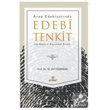 Arap Edebiyatında Edebi Tenkit - M. Akif Özdoğan