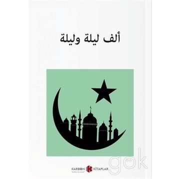 ARAP GECELERI BINBIR GECE MASALLARI SEÇKİSİ - SEÇKİ