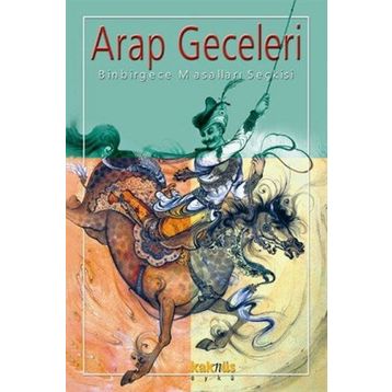 ARAP GECELERI BINBIR GECE MASALLARI SEÇKİSİ - SEÇKİ