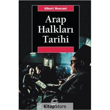 Arap Halkları Tarihi - Albert Hourani