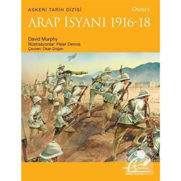 Arap İsyanı 1916-18 - David Murphy