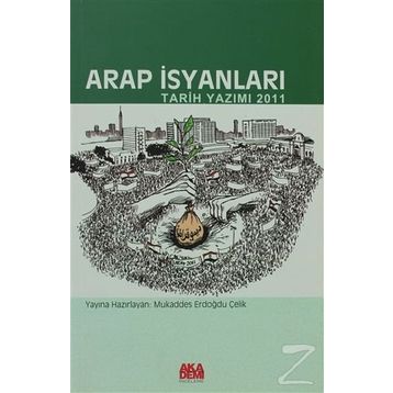 Arap İsyanları Güncesi - Can Ertuna