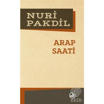 Arap Saati - Nuri Pakdil