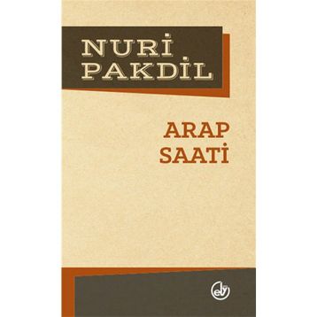 Arap Saati - Nuri Pakdil