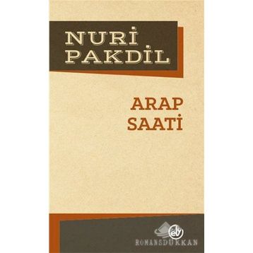 Arap Saati - Nuri Pakdil