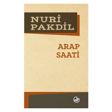 Arap Saati - Nuri Pakdil