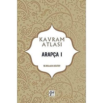 Arapça 1 - Kavram Atlası - Mücahit Asutay