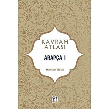Arapça 1 - Kavram Atlası - Mücahit Asutay
