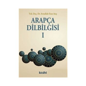 Arapça Dil Bilgisi 1 - Avnullah Enes Ateş