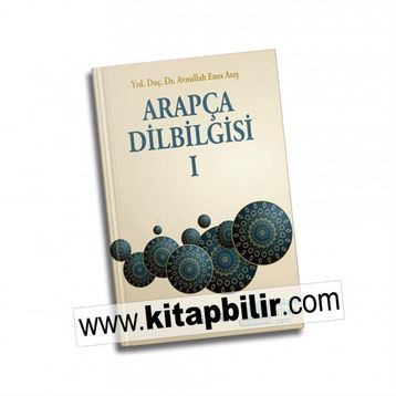 Arapça Dil Bilgisi 1 - Avnullah Enes Ateş