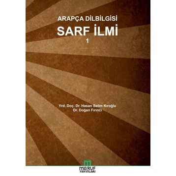 Arapça Dilbilgisi Sarf İlmi 1 - Hasan Selim