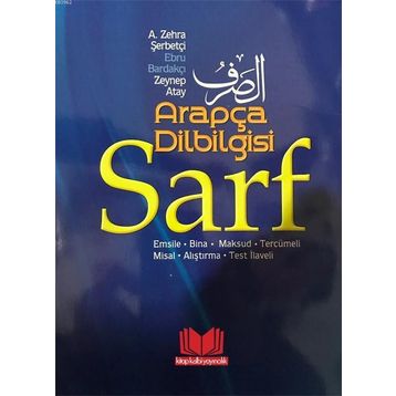 ARAPÇA DILBILGISI SARF - MUSTAFA MERAL ÇÖRTÜ