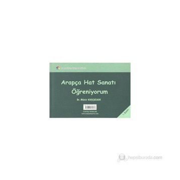 Arapça Hat Sanatı Öğreniyorum - Münir Kuşçuzade