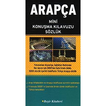 ARAPÇA MINI KONUŞMA KILAVUZU & SÖZLÜK - B. ORHAN DOĞAN