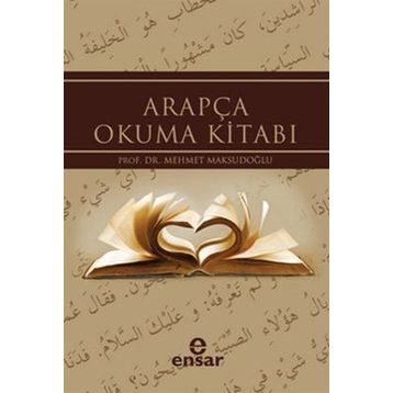 ARAPÇA OKUMA KİTABI - MEHMET MAKSUDOĞLU