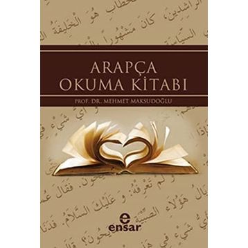 ARAPÇA OKUMA KİTABI - MEHMET MAKSUDOĞLU