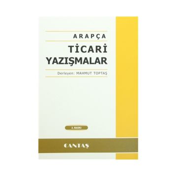 Arapça Ticari Yazışmalar - Mahmut Toptaş