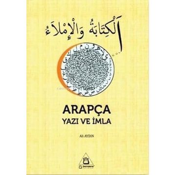 Arapça Yazı ve İmla - Ali Aydın