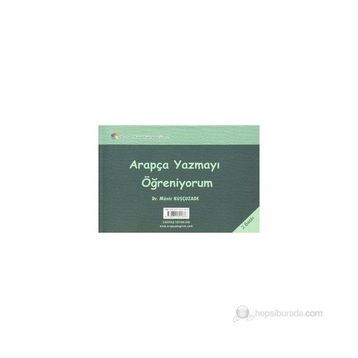 Arapça Yazmayı Öğreniyorum - Münir Kuşçuzade