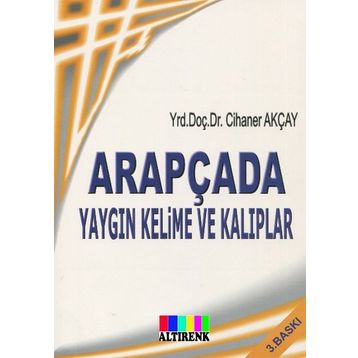 Arapçada Yaygın Kelime ve Kalıplar- Cihaner Akçay
