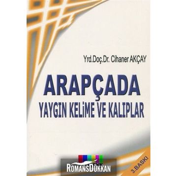 Arapçada Yaygın Kelime ve Kalıplar- Cihaner Akçay