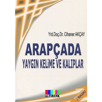 Arapçada Yaygın Kelime ve Kalıplar- Cihaner Akçay