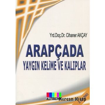 Arapçada Yaygın Kelime ve Kalıplar- Cihaner Akçay