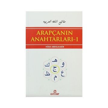 ARAPÇANIN ANAHTARLARI - 1 - HÜDA ABDÜLKADİR