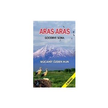ARAS ARAS GOODBYE SONA - KEVAN CHEMŞİD