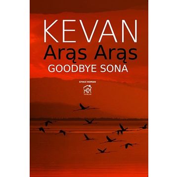 Aras Aras Goodbye Sona - Mücahit Özden Hun