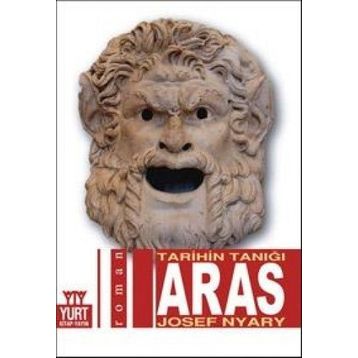 ARAS TARIHIN TANIĞI - JOSEF NYARY