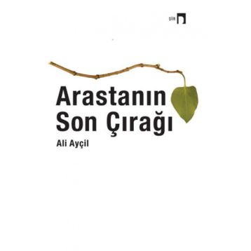 Arasta’nın Son Çırağı - Ali Ayçil
