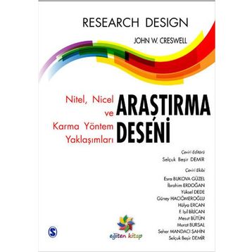 Araştırma Deseni - John W. Creswell Selçuk Beşir Demir