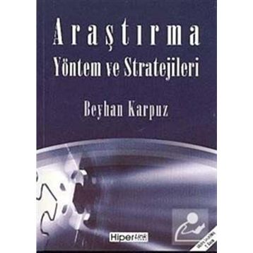 ARAŞTIRMA YÖNTEM VE STRATEJILERI - BEYHAN KARPUZ