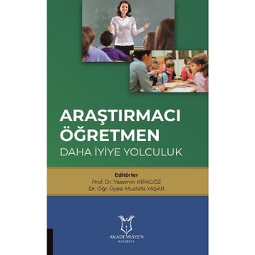 Araştırmacı Öğretmen - Yasemin Kırkgöz