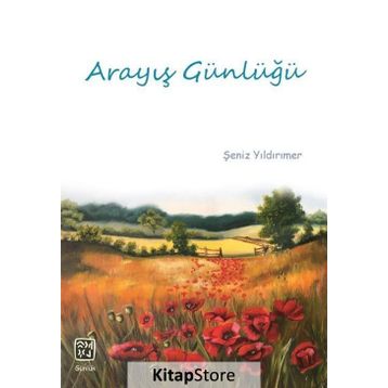 Arayış Günlüğü - Şeniz Yıldırımer